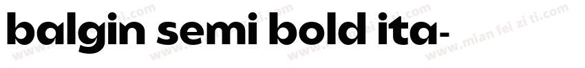 balgin semi bold ita字体转换